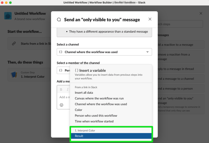 Selecting custom function output for ephemeral message step in Workflow Builder