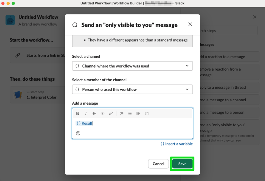 Saving ephemeral message step in Workflow Builder